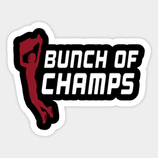 Bunch of Jerks CHAMPS Shirt T-Shirt (white lettering) Sticker